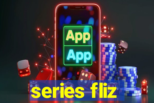 series fliz